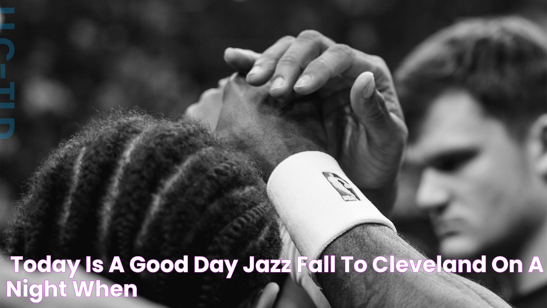 "Today is a Good Day" — Jazz Fall to Cleveland on a Night When