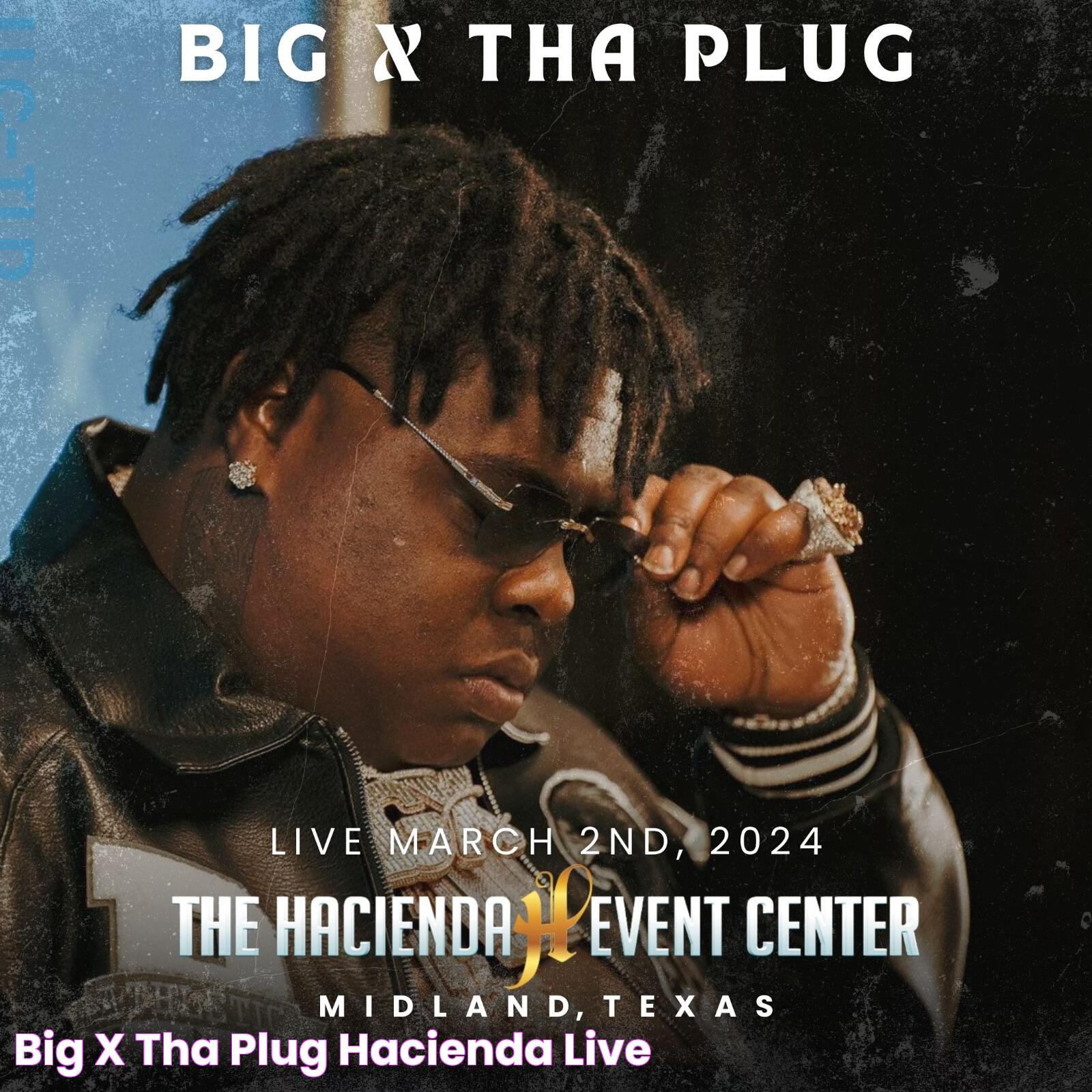 Everything You Need To Know About Big X Tha Plug' Tour