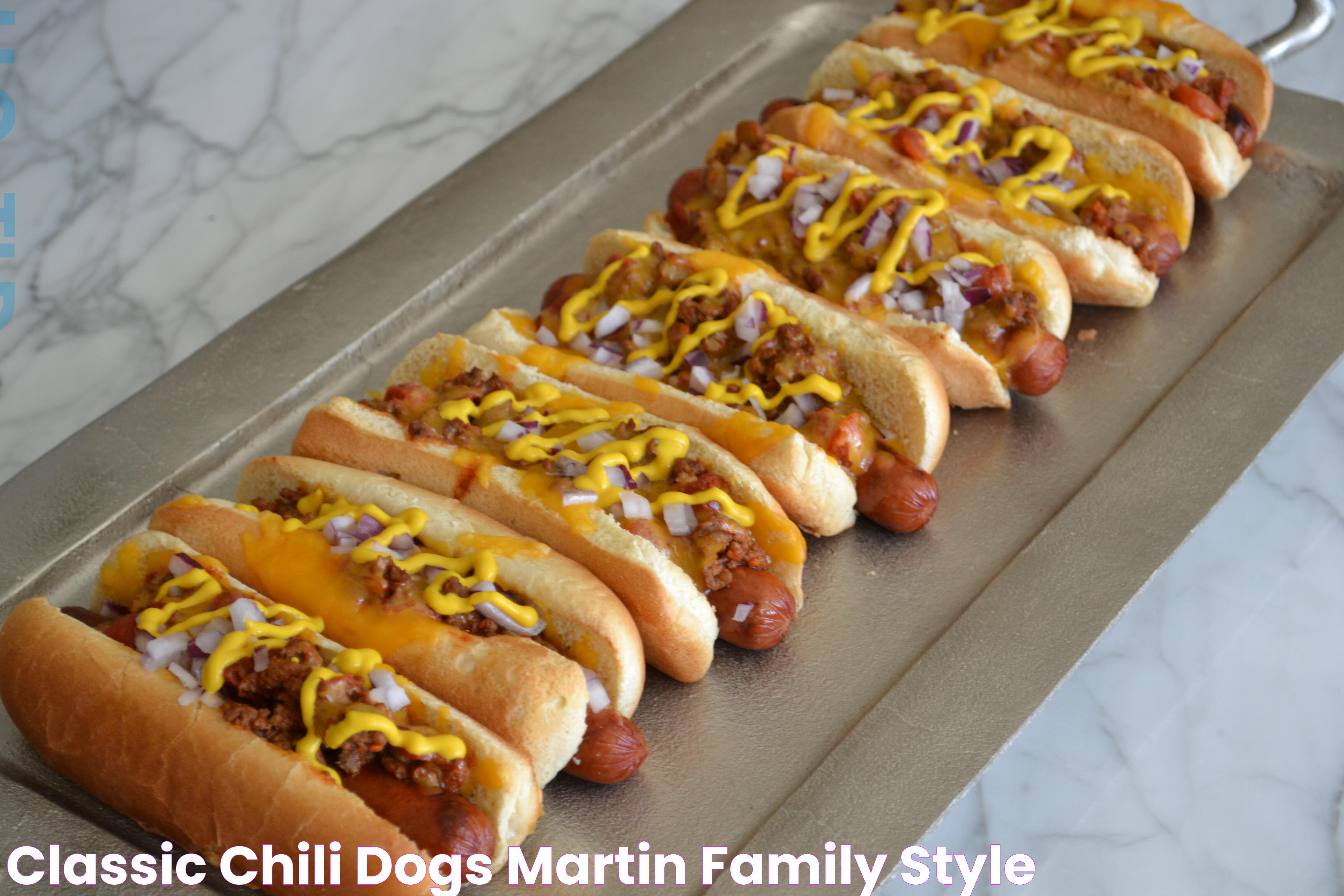 Classic Chili Dogs Martin Family Style