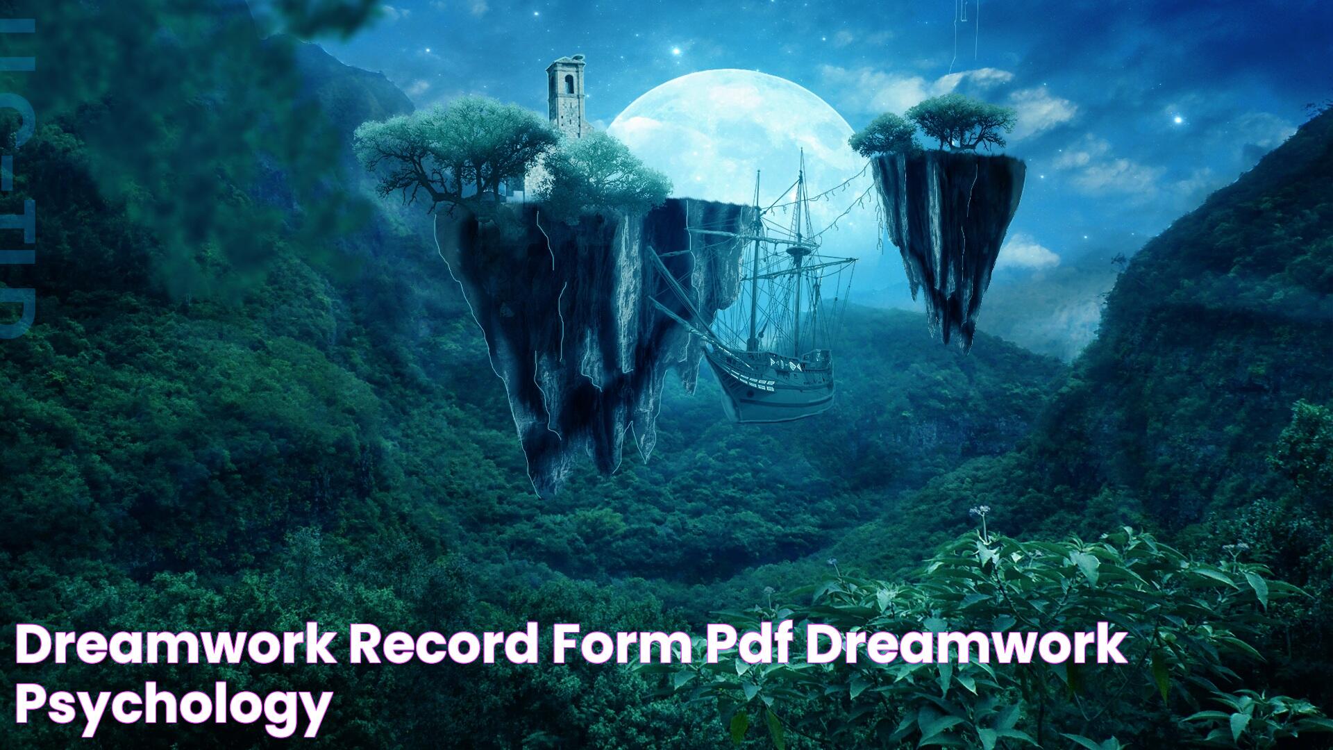 Dreamwork Record Form (pdf) Dreamwork Psychology