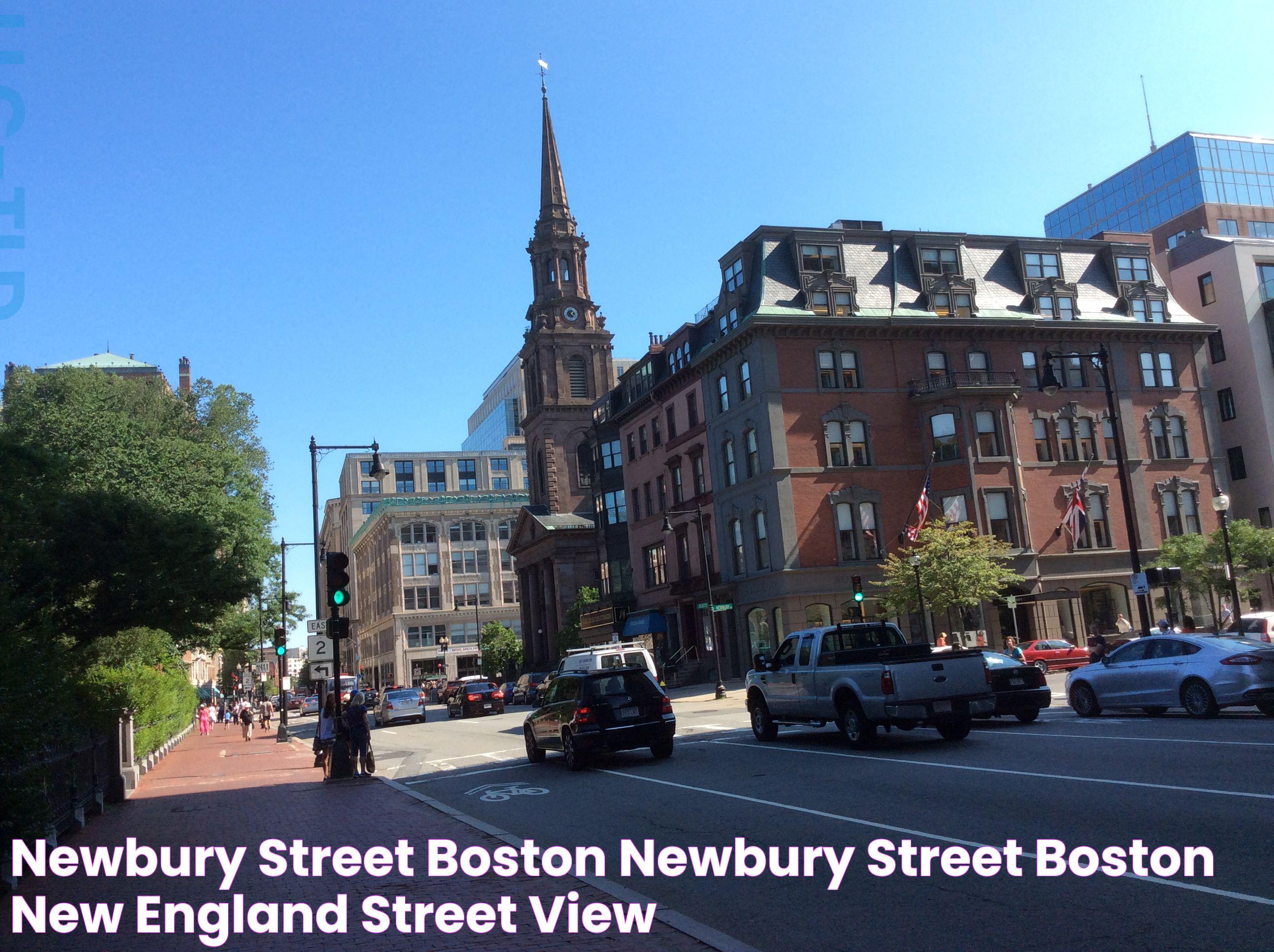 Newbury street Boston Newbury Street Boston, New England, Street View