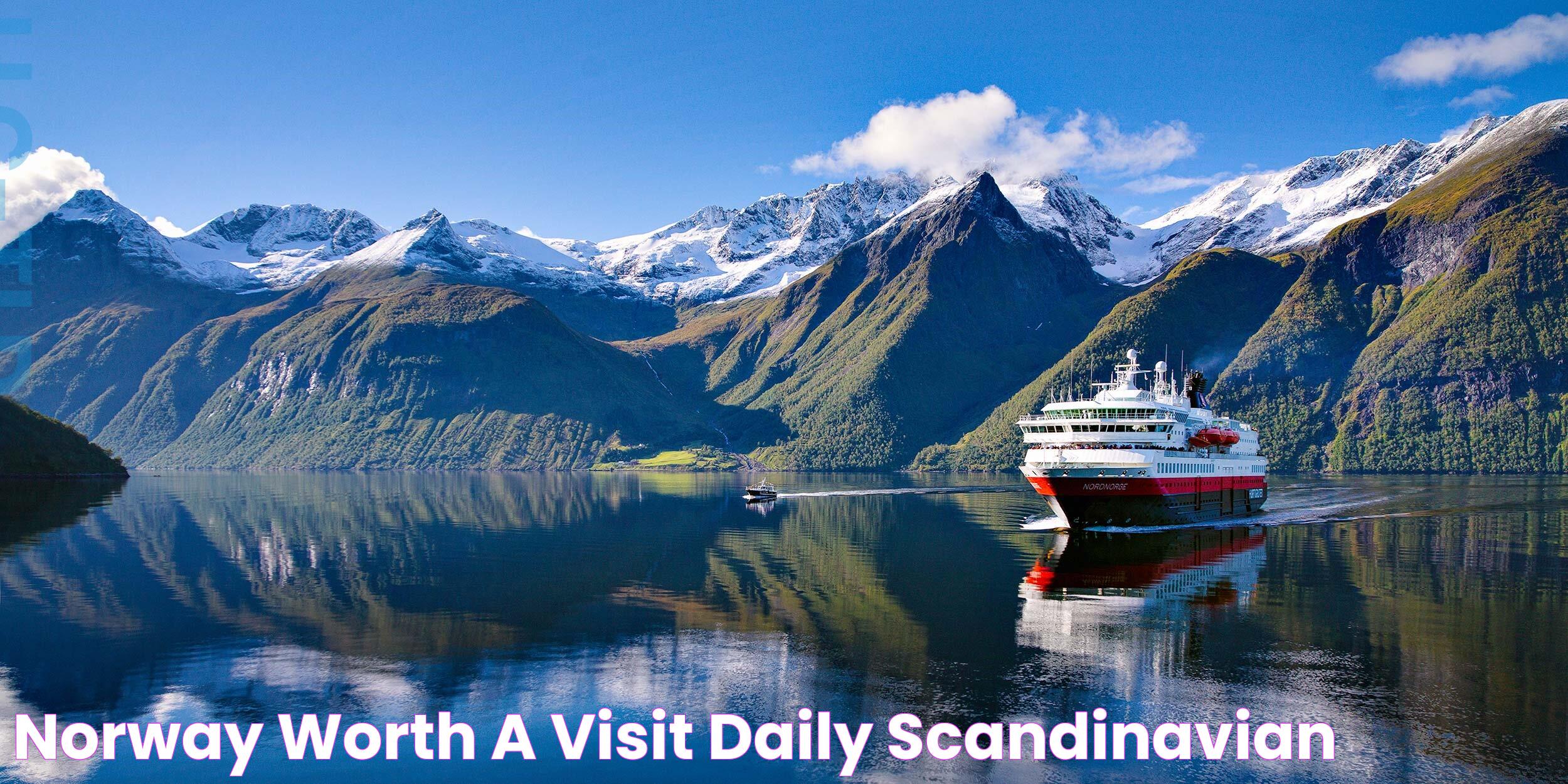 Reasons To Visit Norway: A Land Of Majestic Beauty And Rich Culture