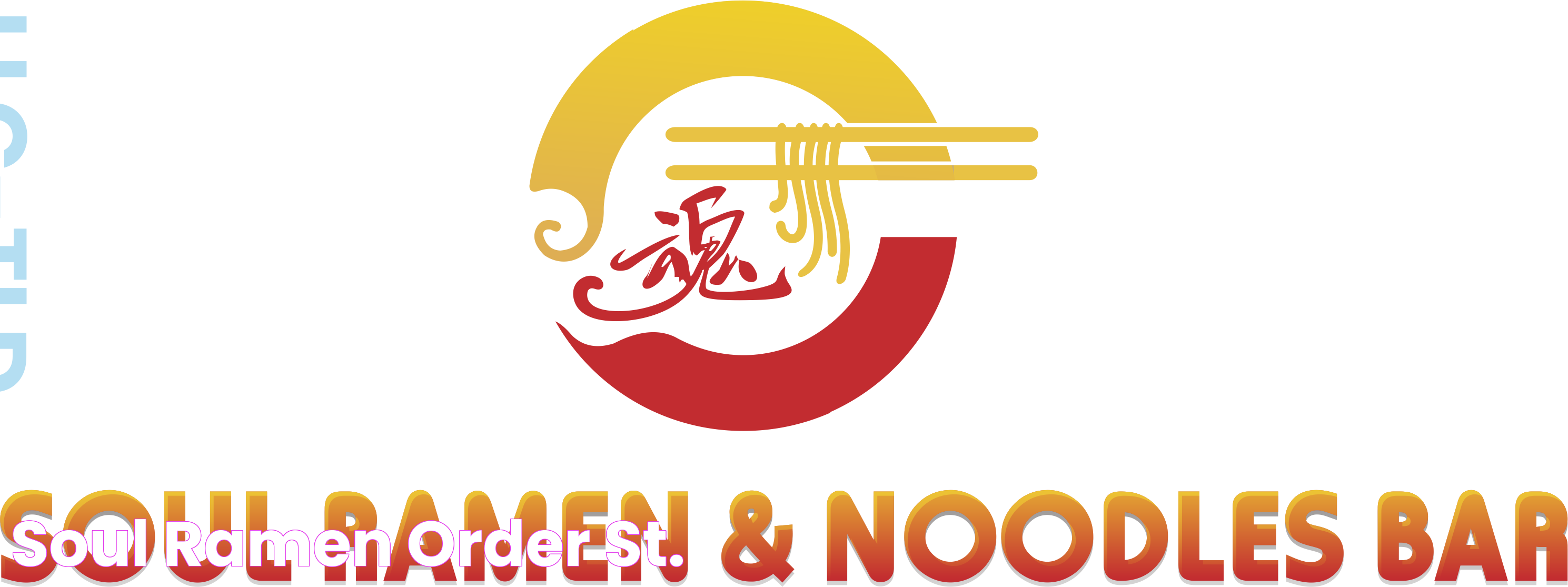 Soul Ramen & Order｜St.