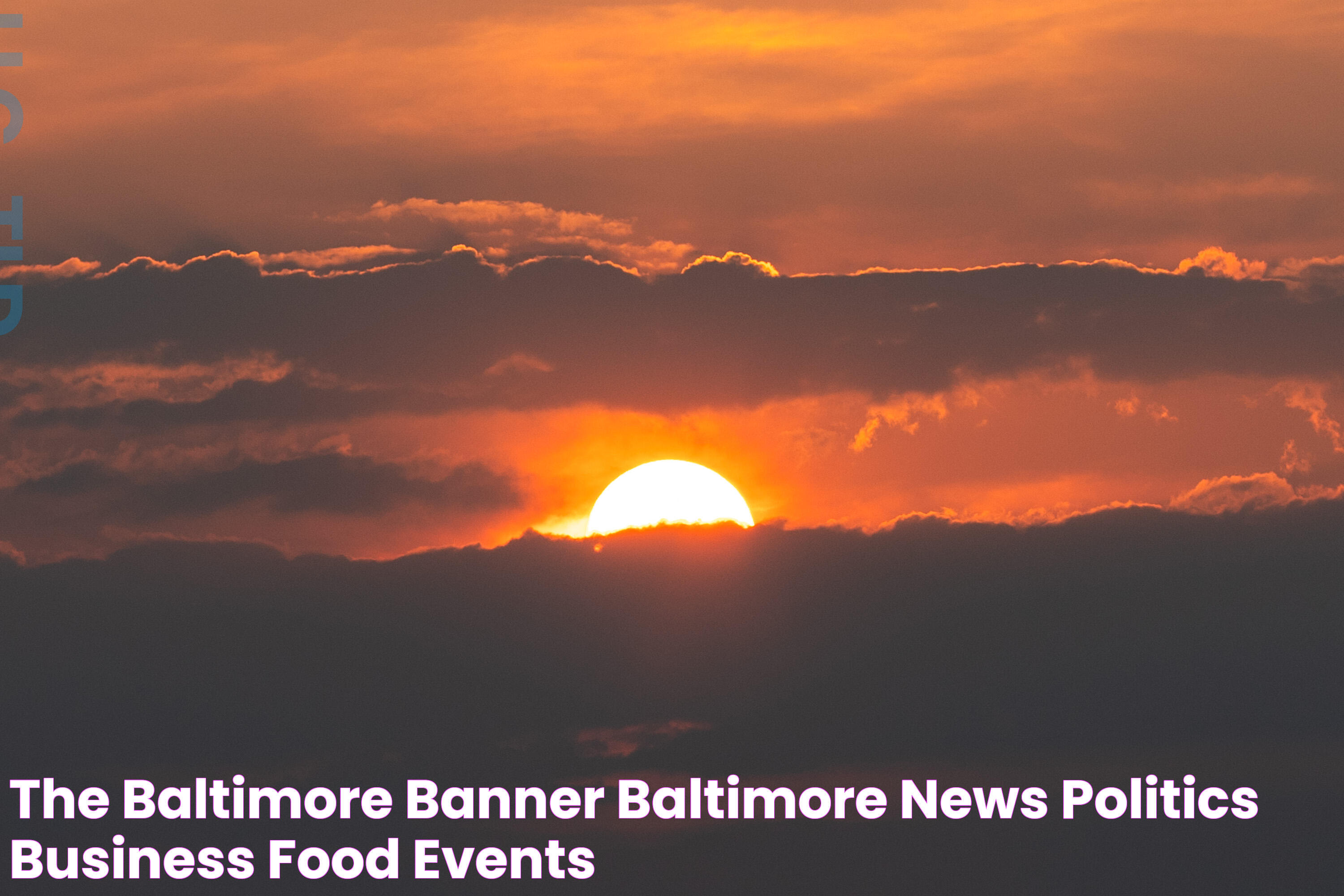 Comprehensive Guide To The Baltimore Banner: Everything You Need To Know