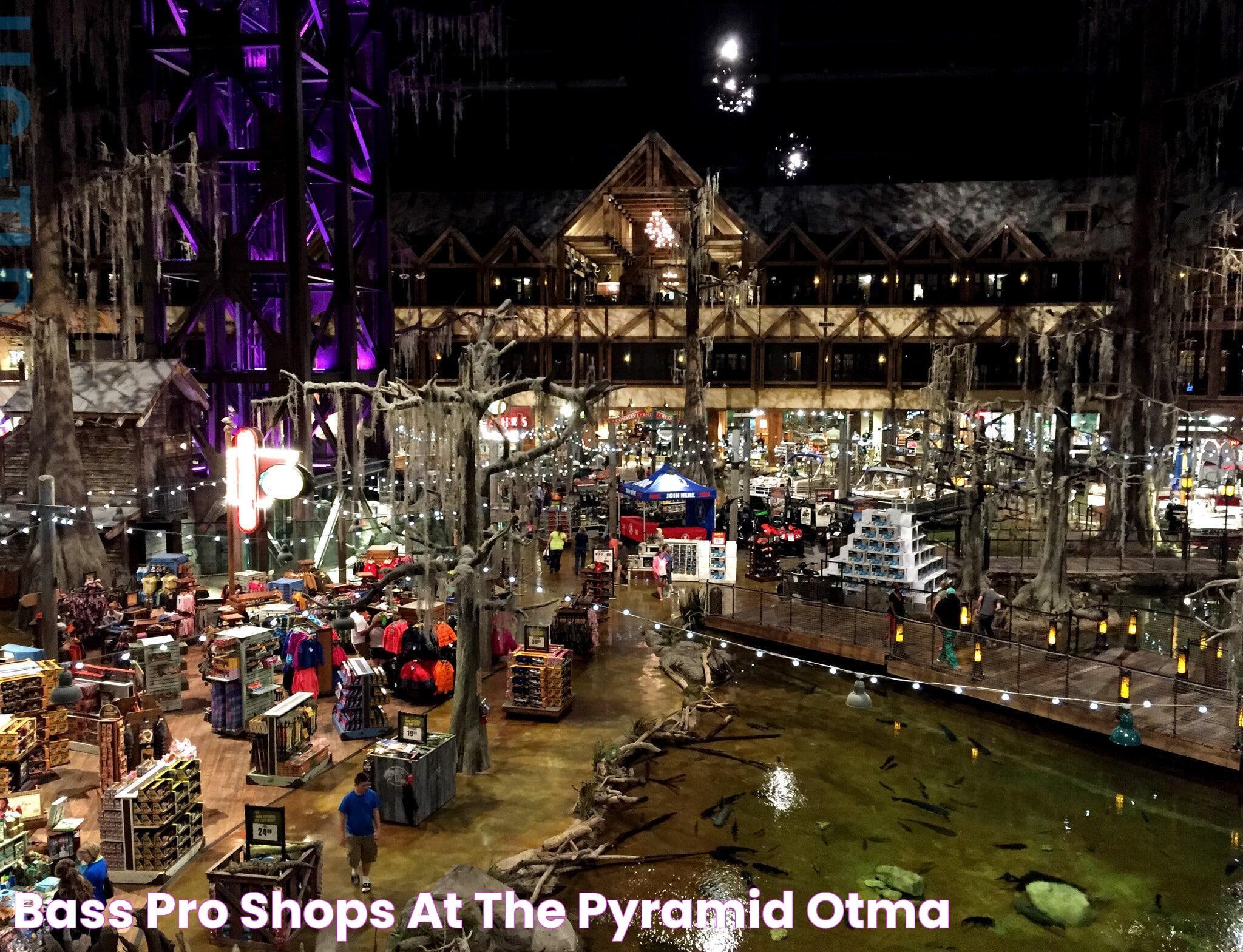 Discovering The Wonders Of The Bass Pro Pyramid: A Retail Marvel