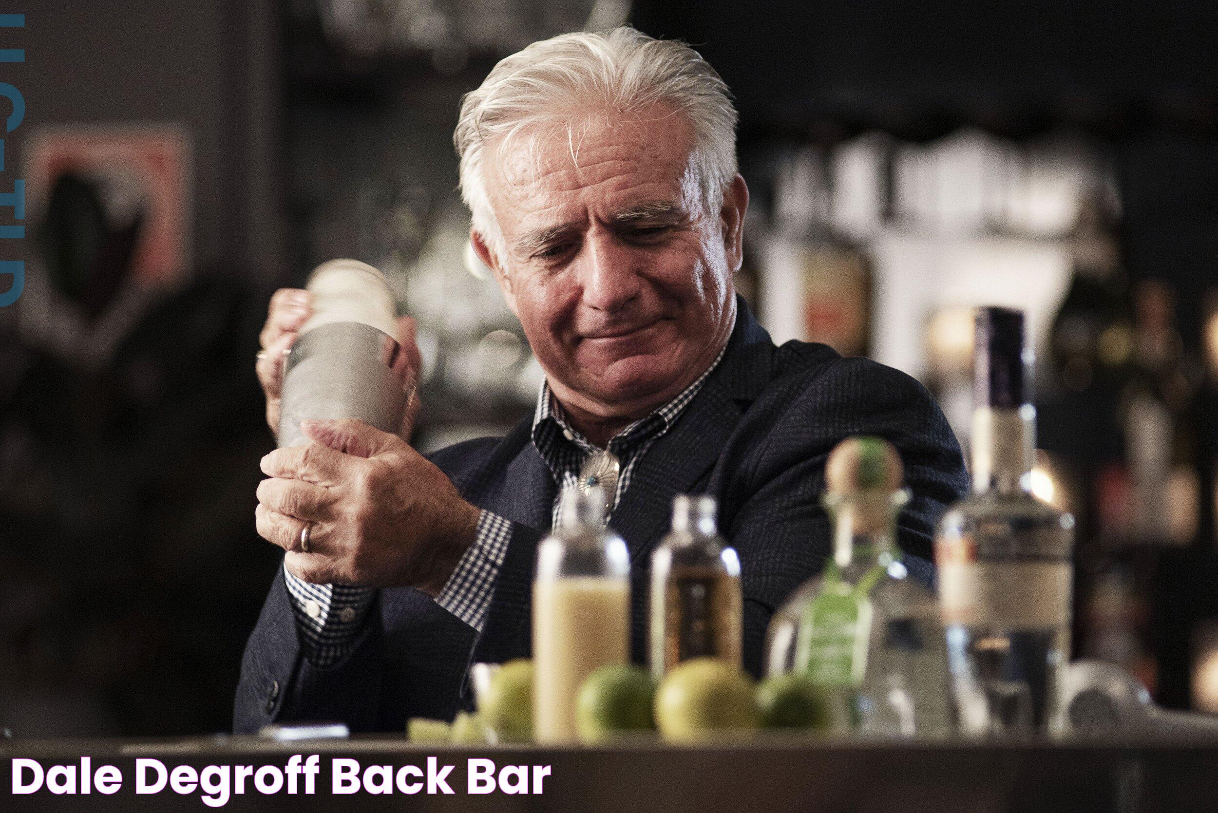 Dale DeGroff — BACK BAR