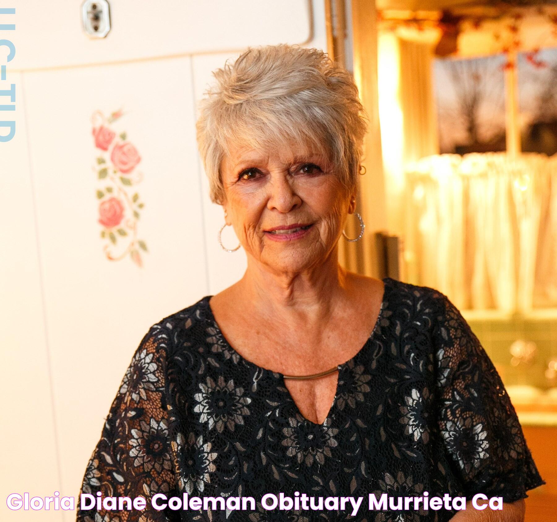 Gloria Diane Coleman Obituary Murrieta, CA