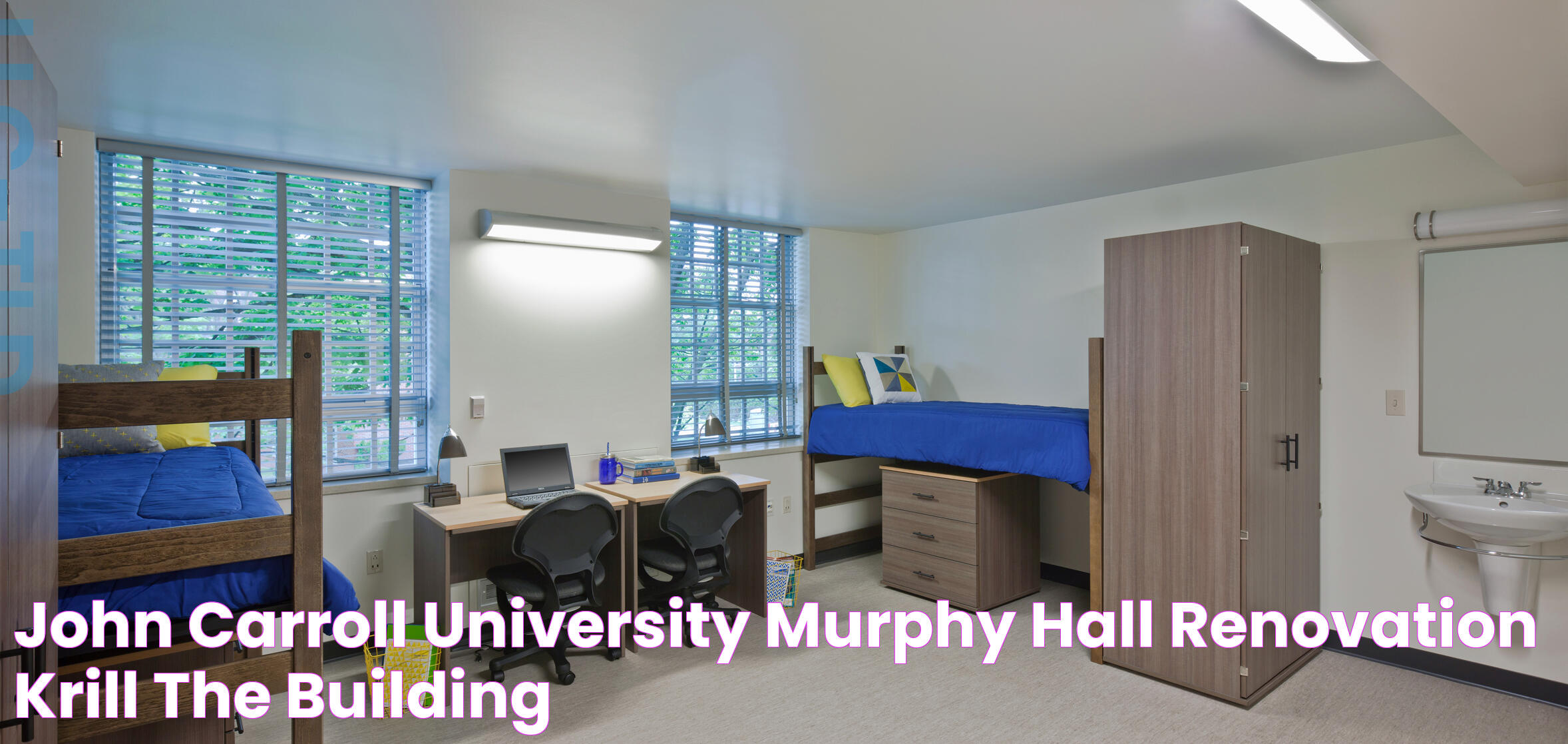 John Carroll University Murphy Hall Renovation Krill The Building