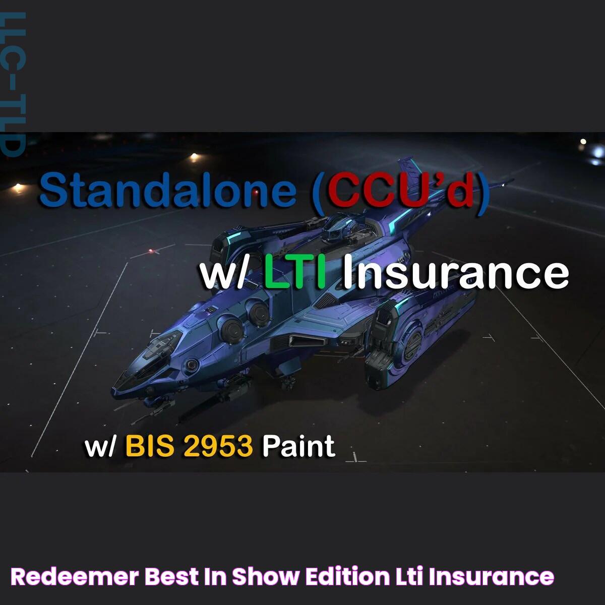 Redeemer (Best in Show Edition) LTI Insurance