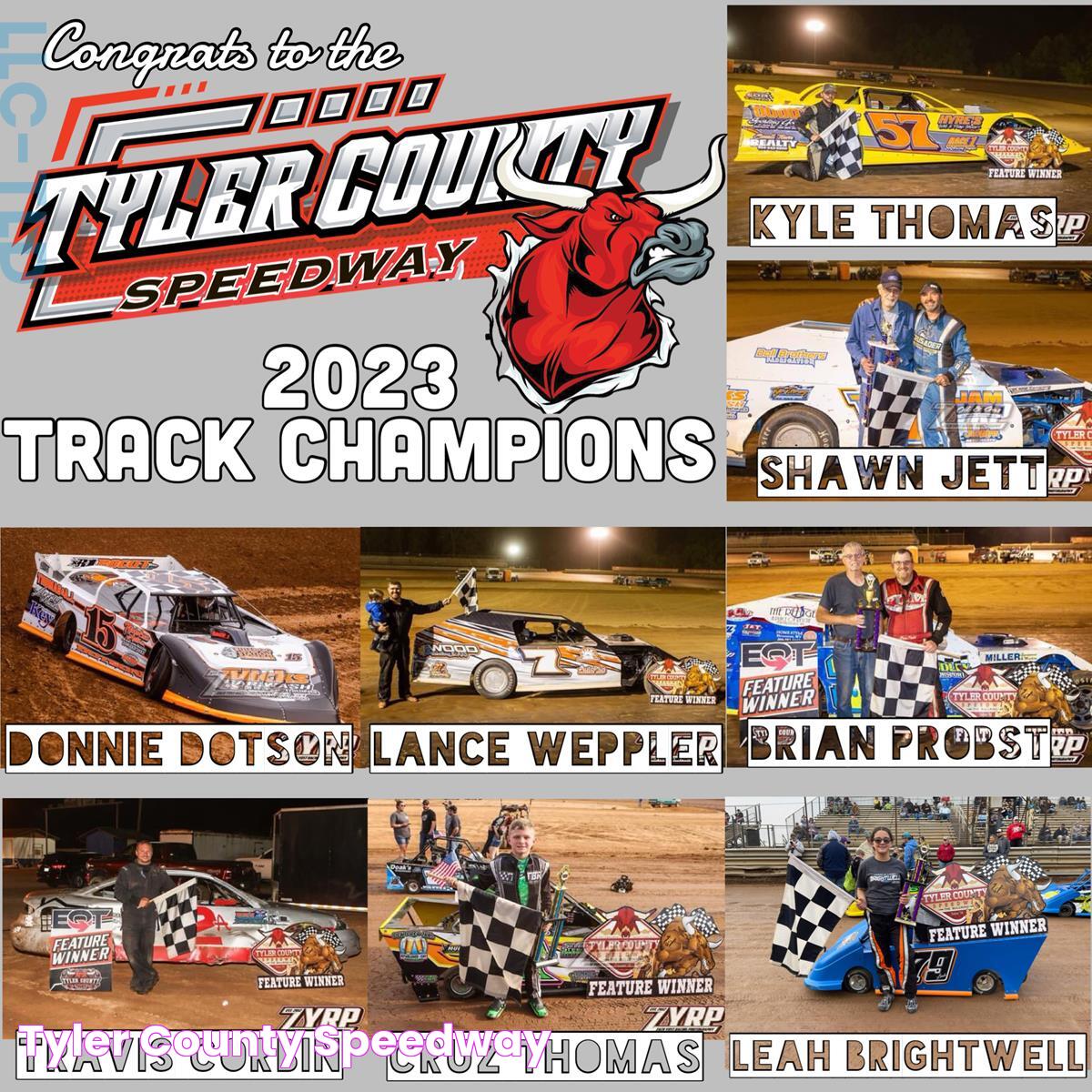 Tyler County Speedway