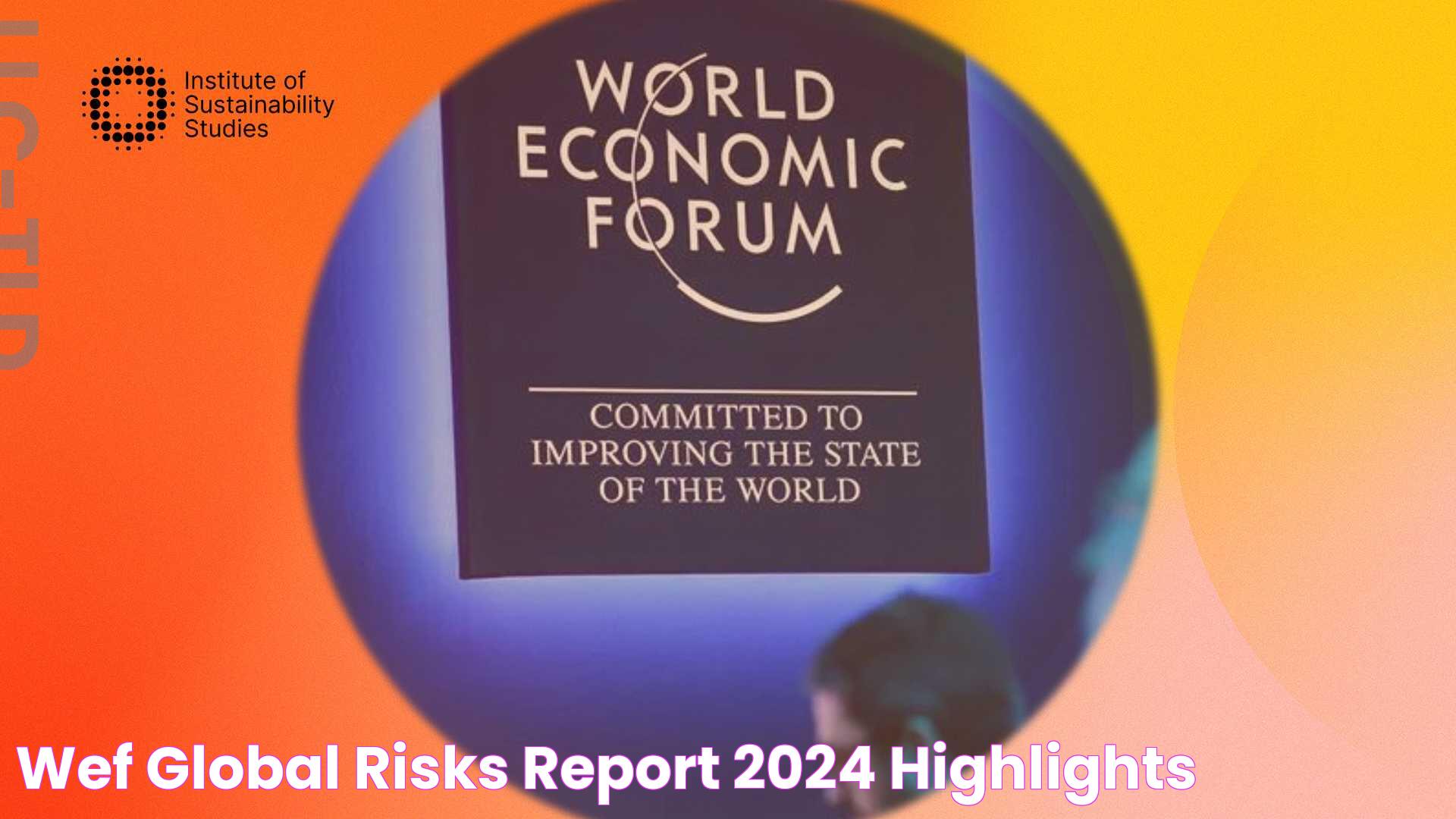 WEF Global Risks Report 2024 Highlights