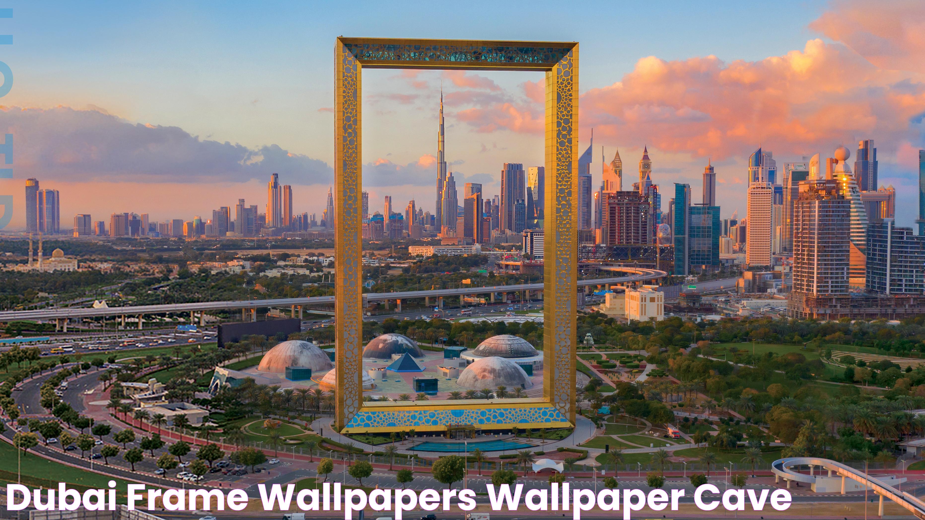 Dubai Frame Wallpapers Wallpaper Cave