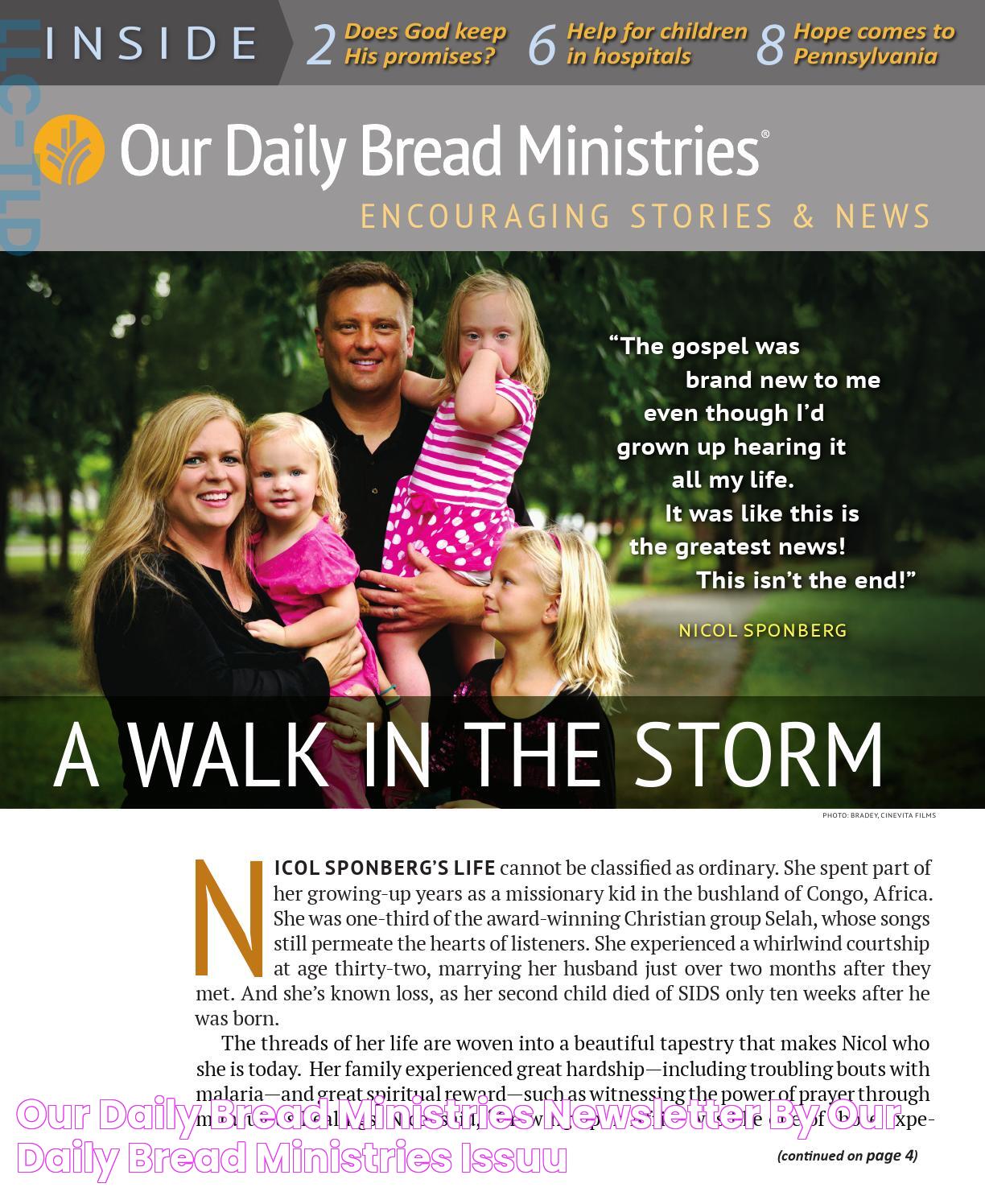 Our Daily Bread Ministries Newsletter by Our Daily Bread Ministries issuu