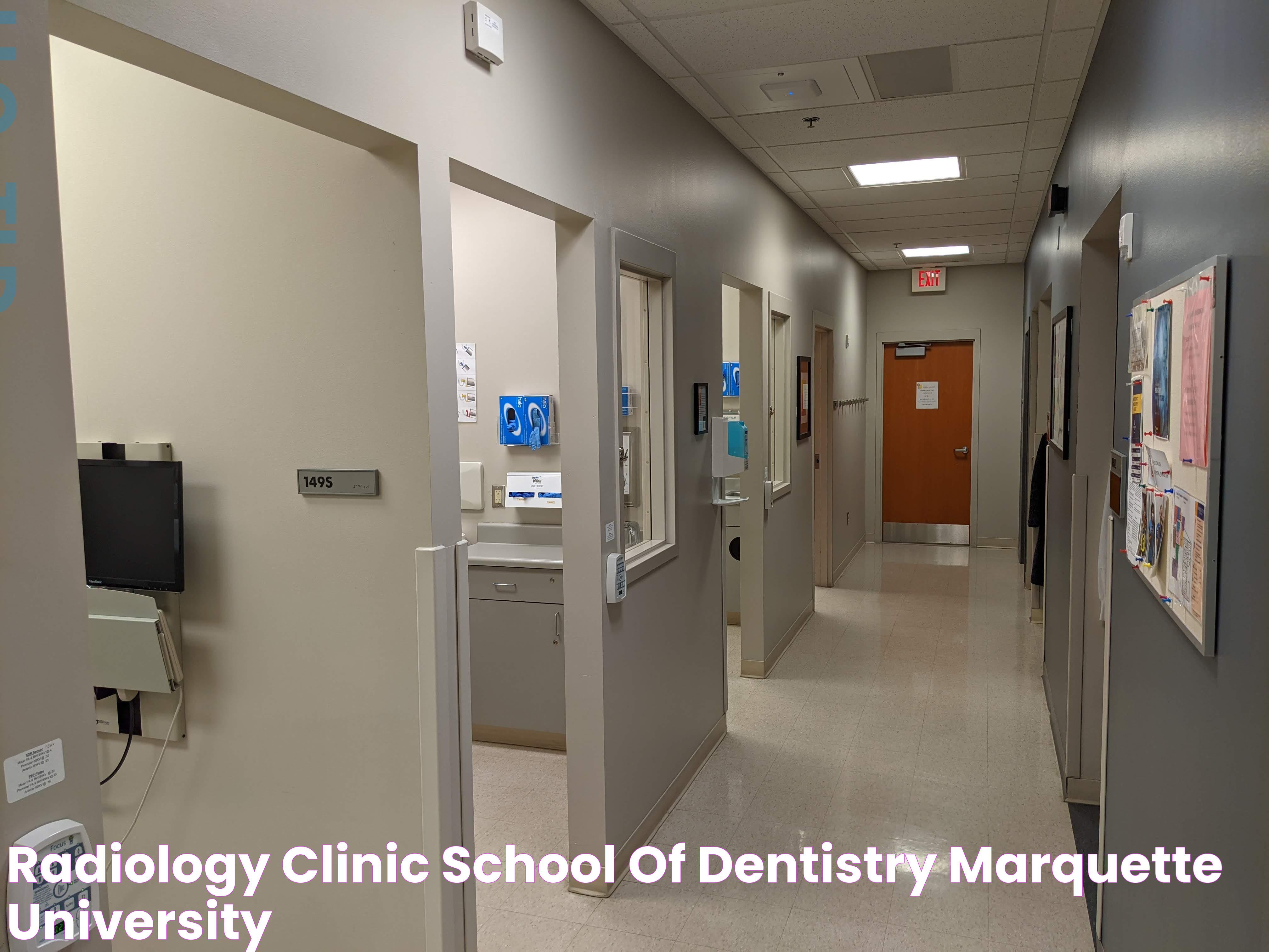 Radiology Clinic // School of Dentistry // Marquette University