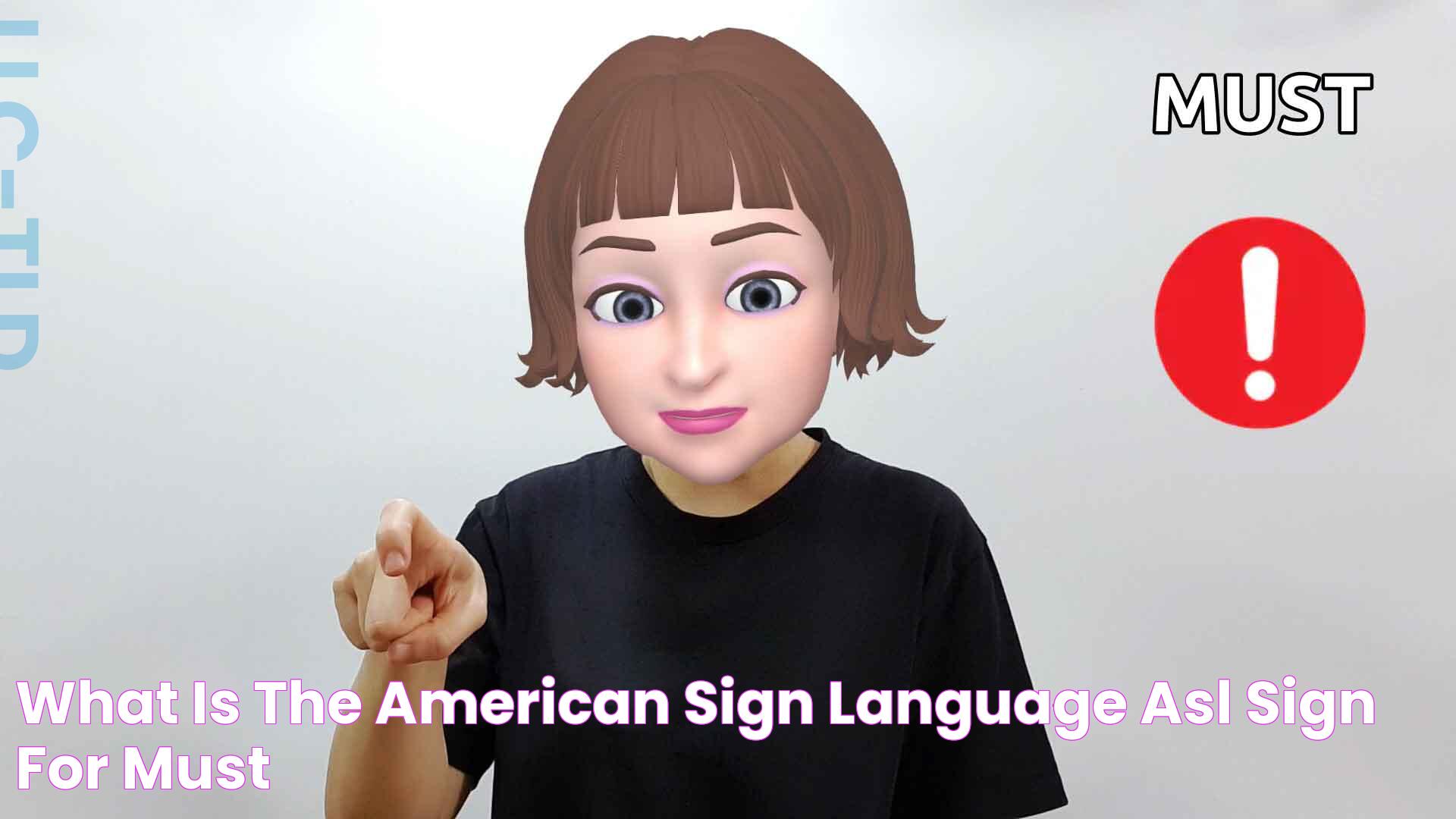 Essential Guide To Must In ASL: Interpretation And Usage