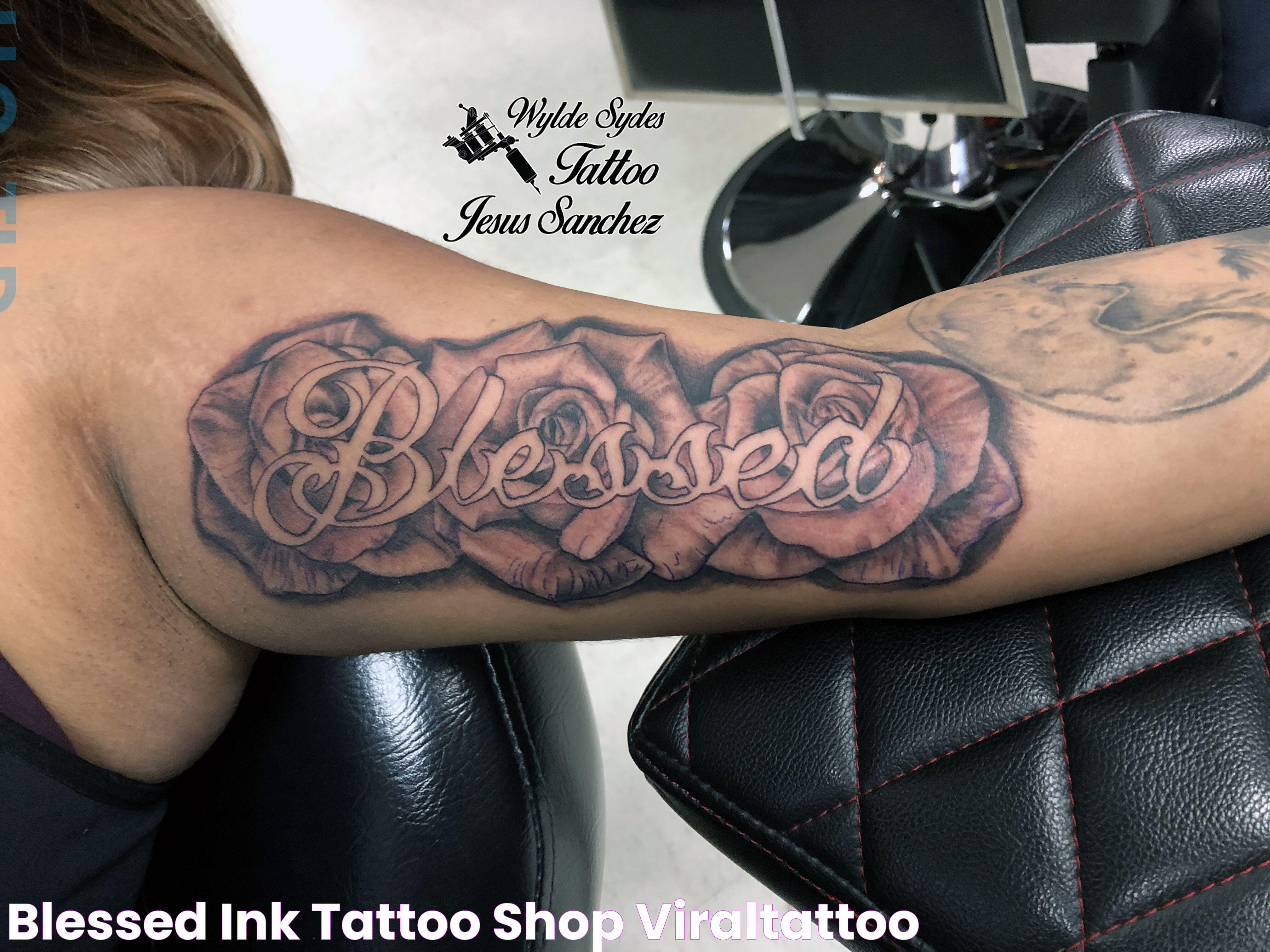 Blessed Ink Tattoo Shop Viraltattoo