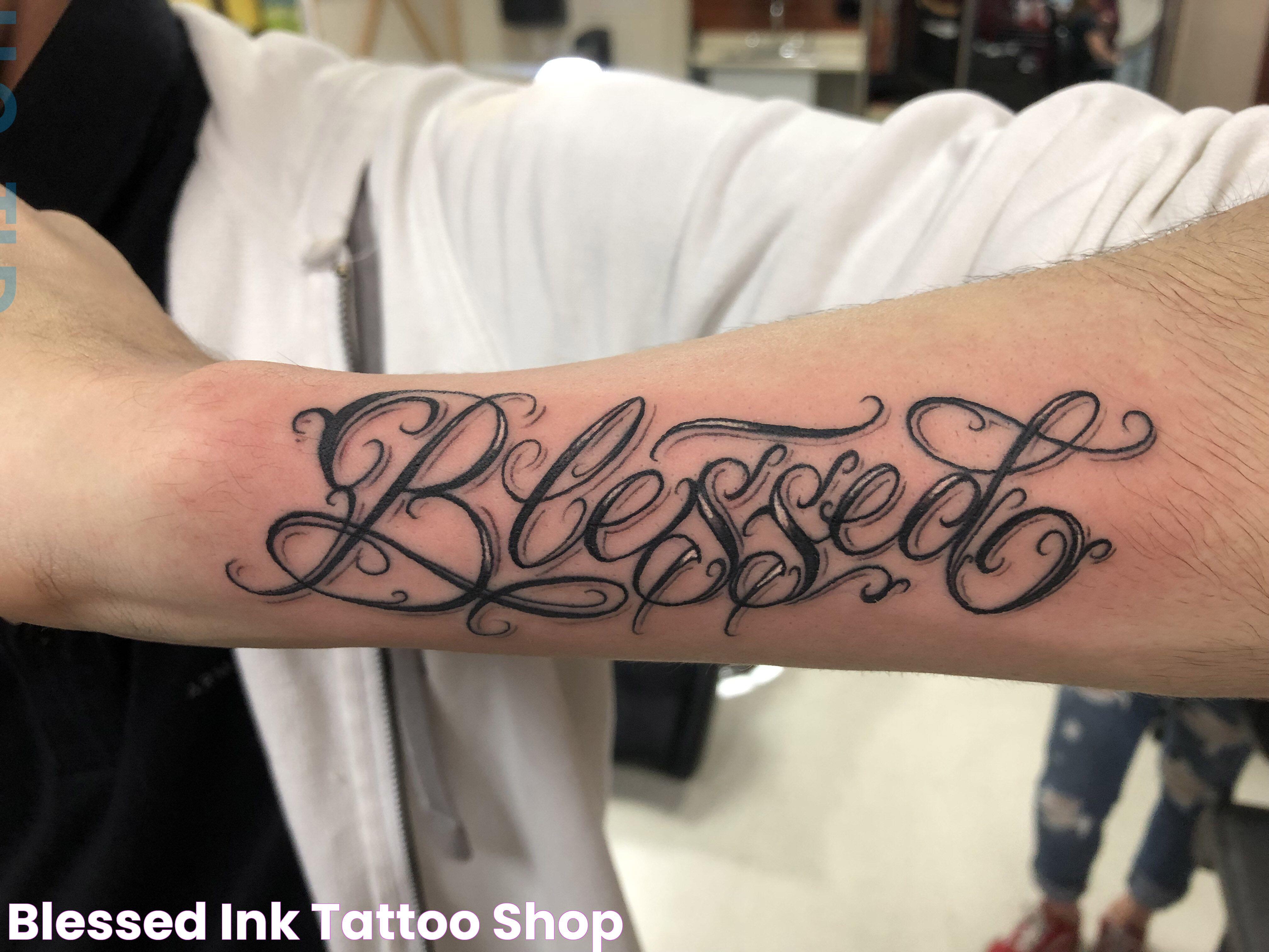 Timeless Inspiration: The Meaning And Significance Of A Blessed Tattoo