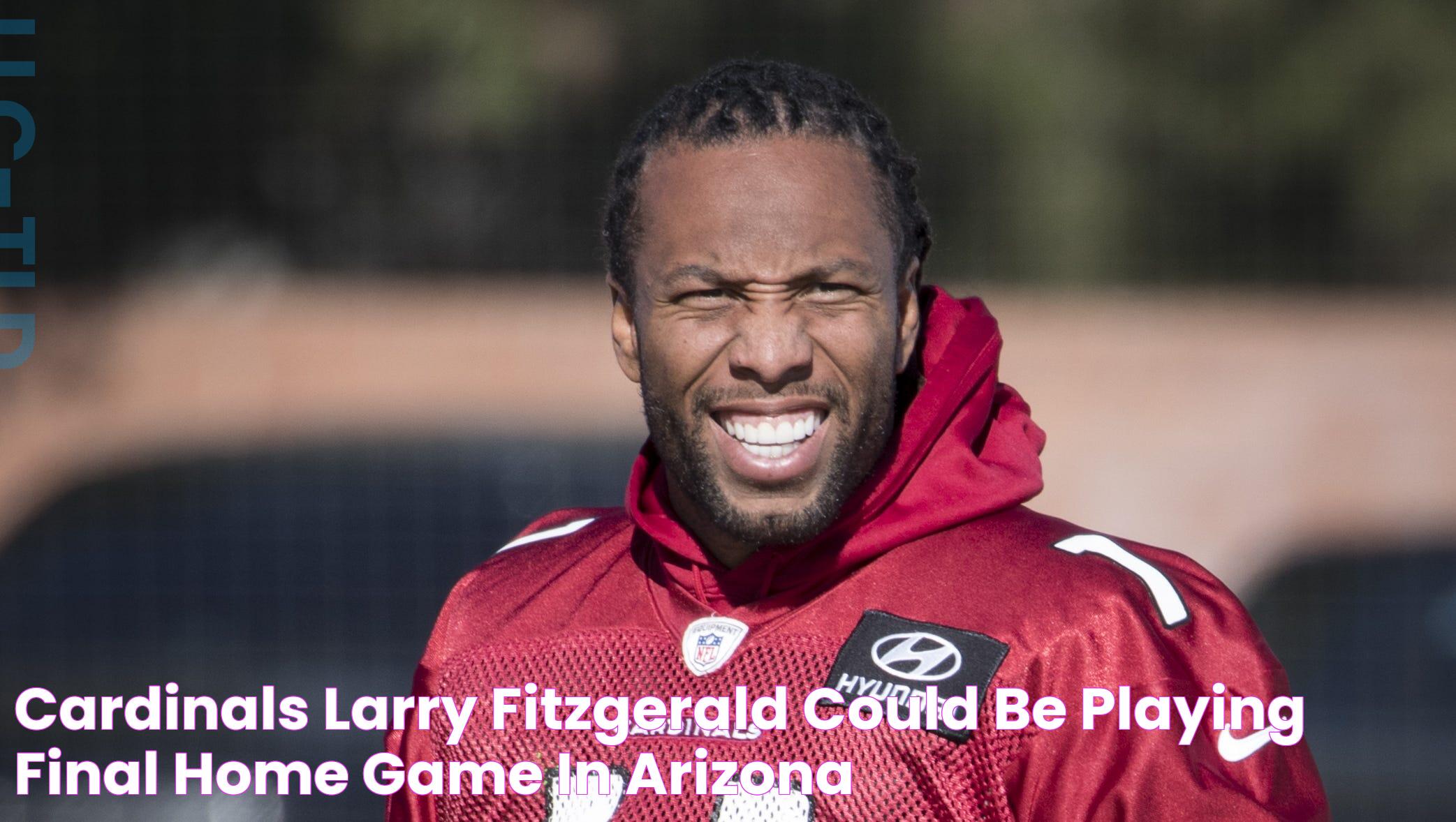 Cardinals Larry Fitzgerald could be playing final home game in Arizona