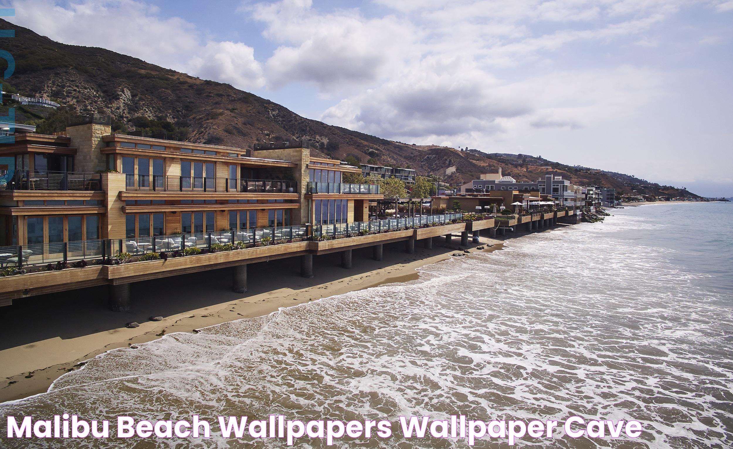 Ultimate Guide To Malibu Beach: A Paradise By The Pacific