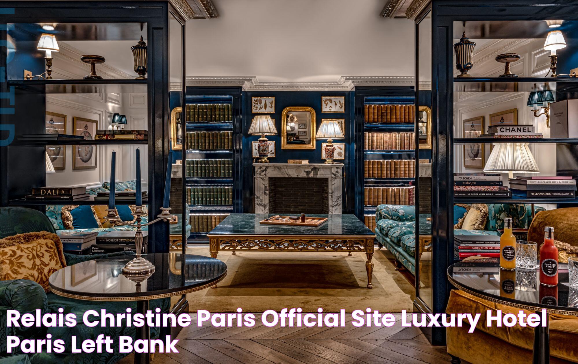 Relais Christine Paris OFFICIAL SITE Luxury Hotel Paris Left Bank