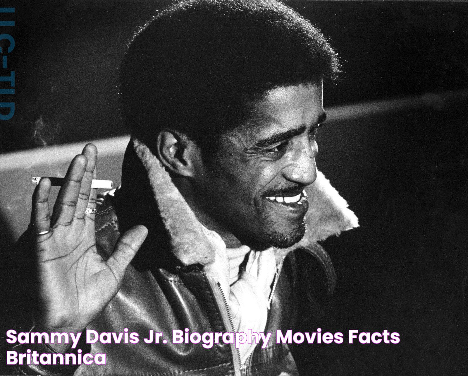 Sammy Davis Junior: The Extraordinary Life And Timeless Impact Of An Icon